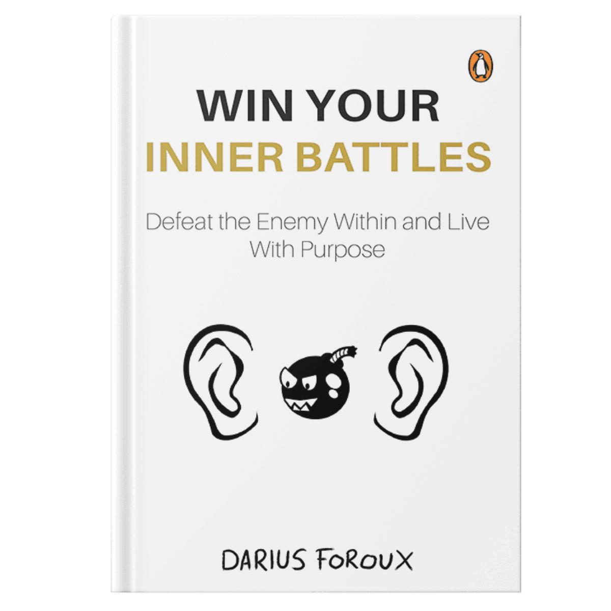 Win your inner battles