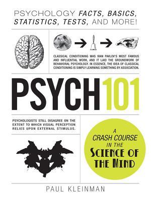Psych 101: Psychology Facts, Basics, Statistics, Tests