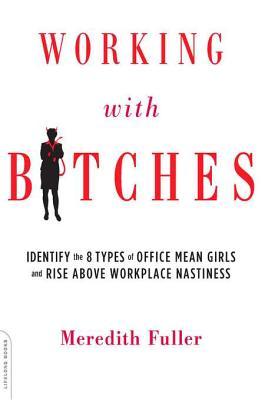 Working with Bitches