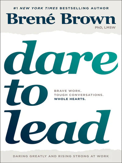 Dare to Lead Brené Brown