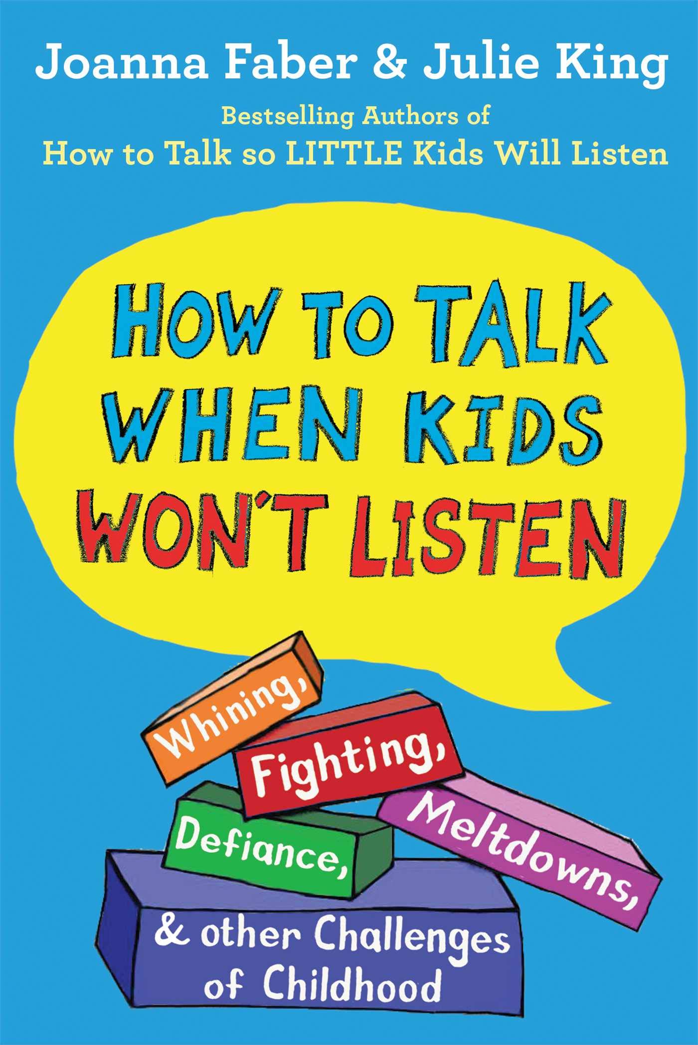 How to Talk When Kids Won't Listen