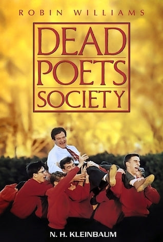 Dead Poets Society N.H. Kleinbaum