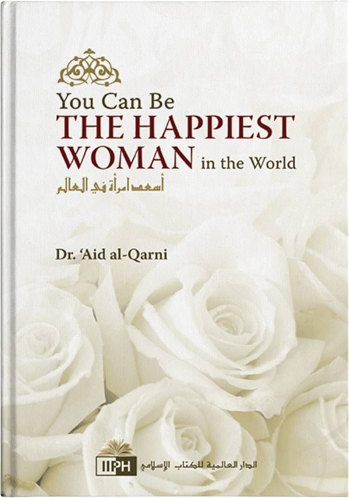 You can be the happiest woman in the world