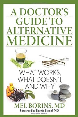 A Doctor's Guide to Alternative Medicine book cover