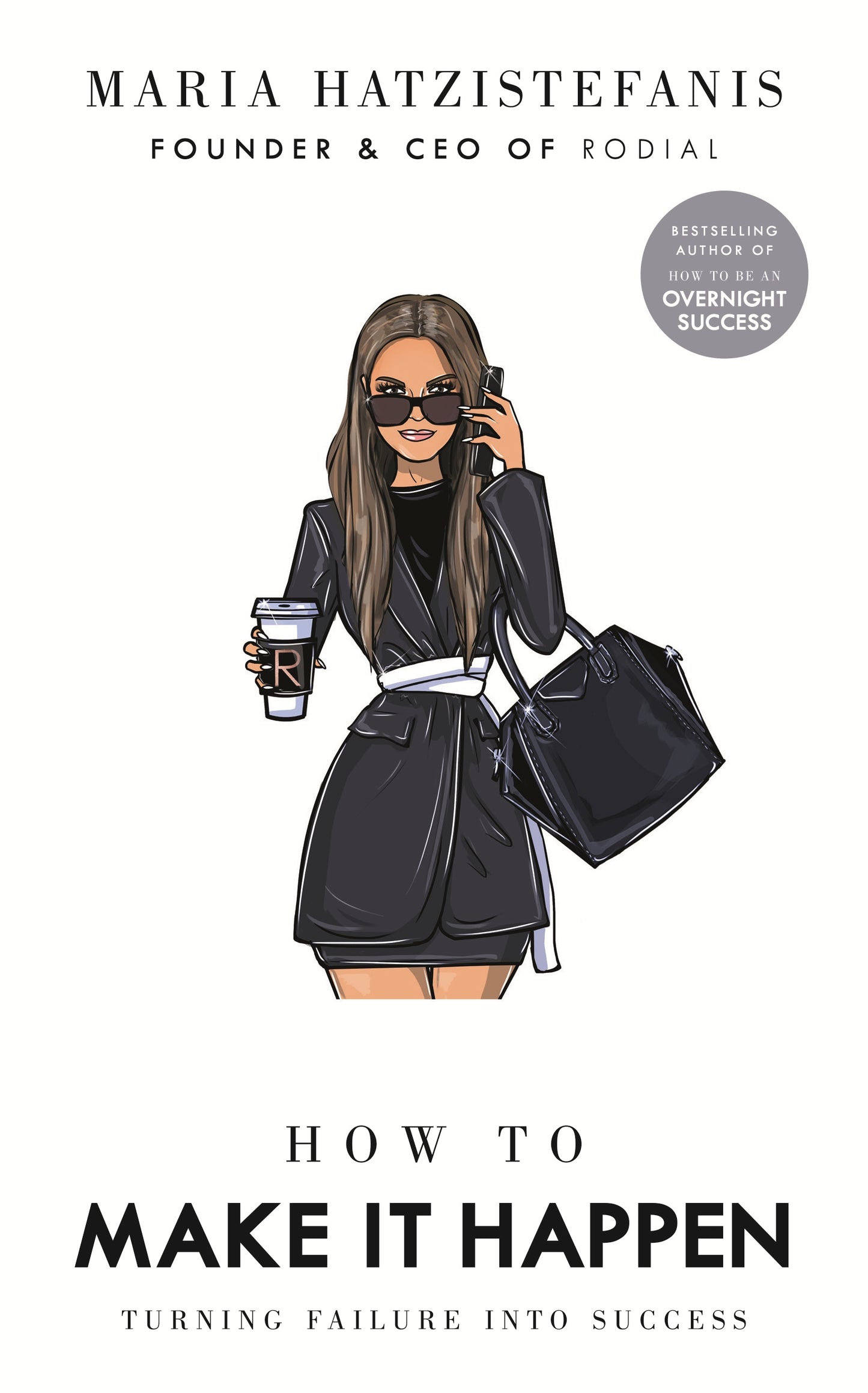 How to make it happen