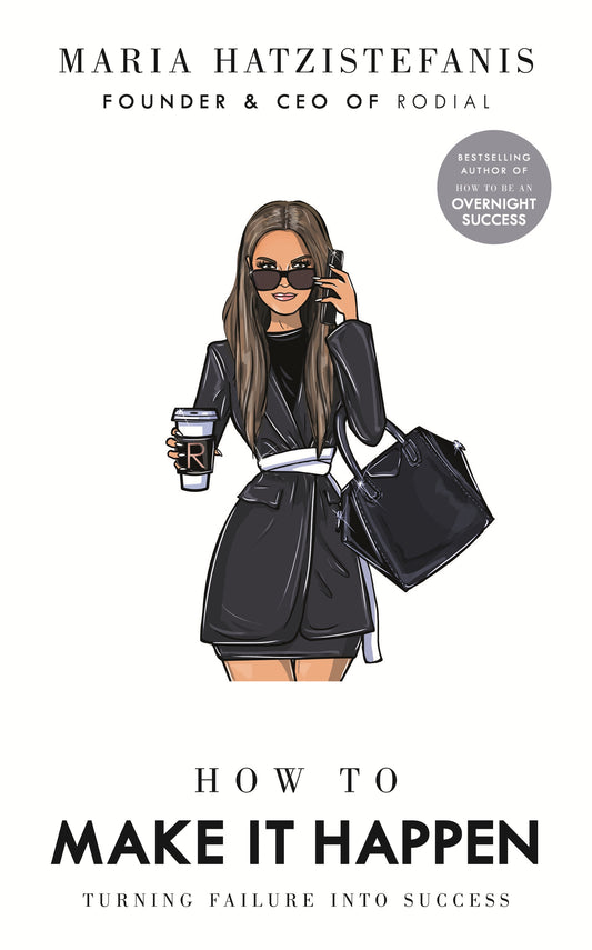 How to make it happen