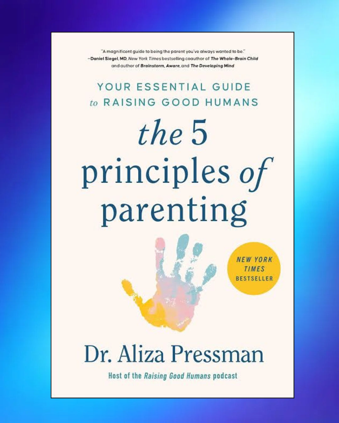 The 5 Principles of Parenting