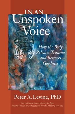 In an Unspoken Voice by Peter A. Levine book cover