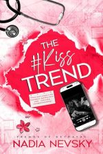 The #KissTrend