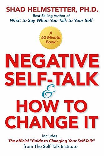Negative Self-Talk and How to Change It