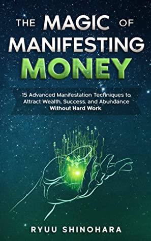 The Magic of Manifesting Money