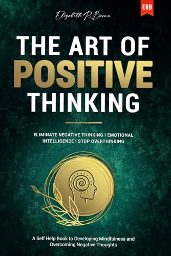 The Art of Positive Thinking