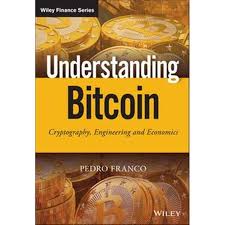 Understanding Bitcoin by Pedro Franco:
