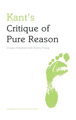 Kant’s Critique of Pure Reason by Douglas Burnham