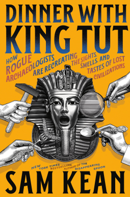 Dinner with King Tut