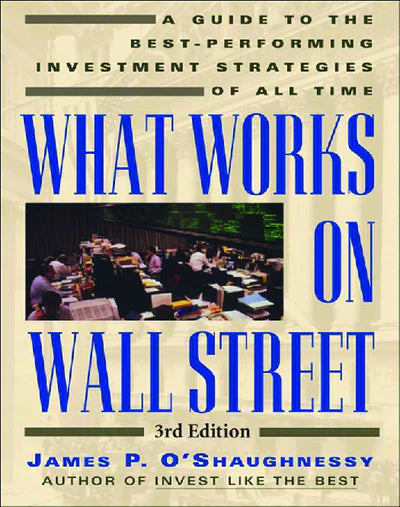 What Works On Wall Street