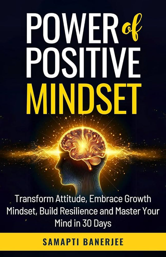 The Power of a Positive Mindset