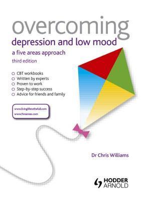 Overcoming Depression and Low Mood Third Edition book cover
