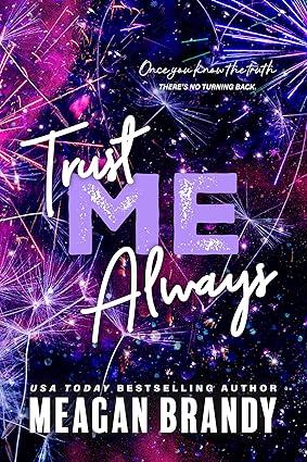 Trust Me Always