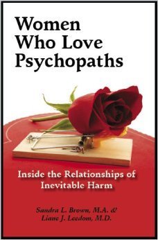 Women Who Love Psychopaths