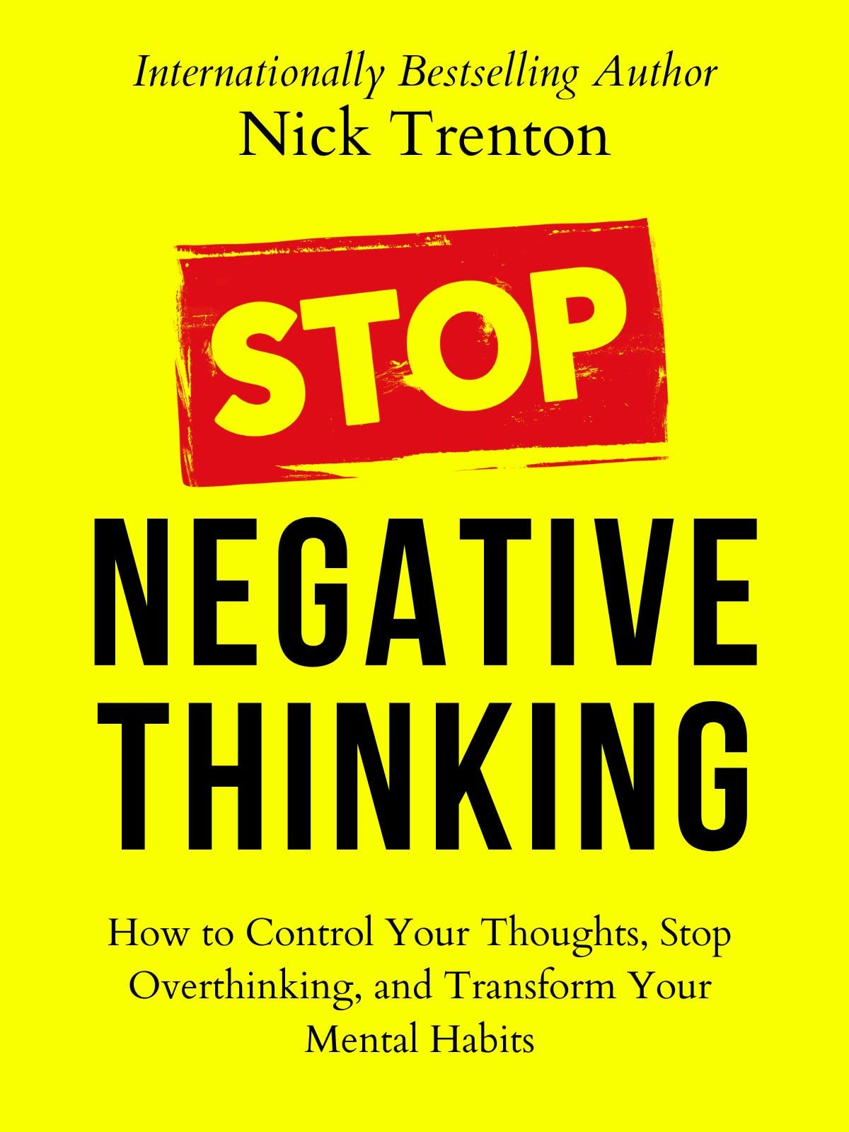 Stop Negative Thinking