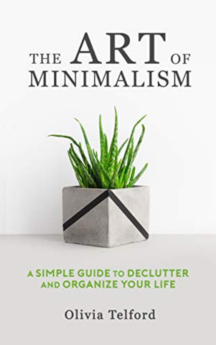 The Art of Minimalism