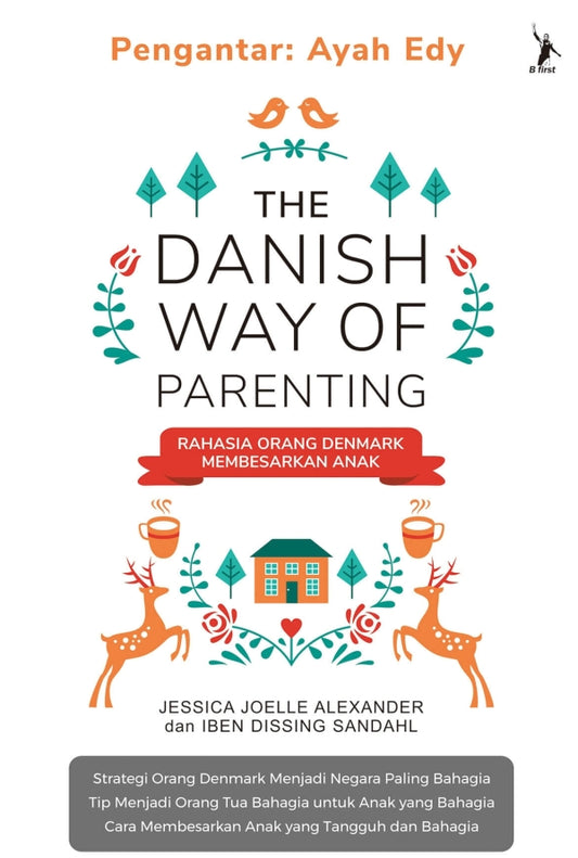 The Danish Way of Parenting