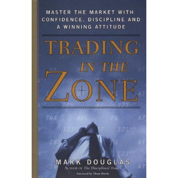 Trading in the Zone