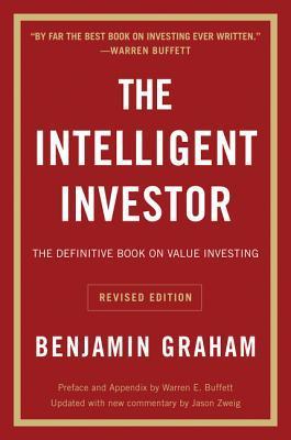 The Intelligent Investor by Benjamin Graham