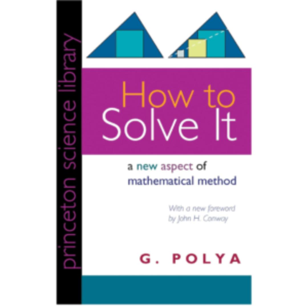 How to Solve It