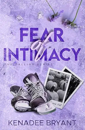 Fear of Falling, Fear of Intimacy & Fear of Love – 3-Book Set
