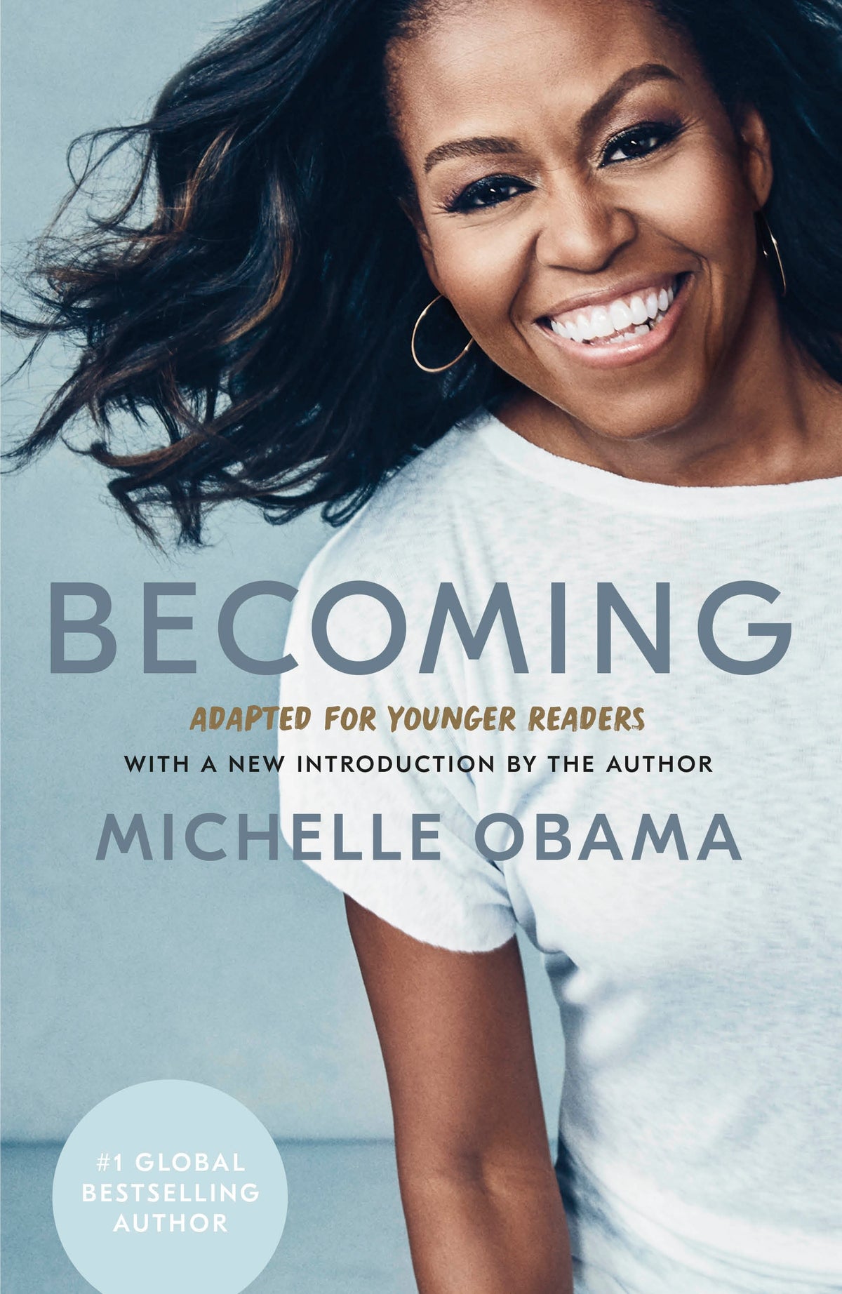 Becoming: Adapted for Young Readers Michelle Obama