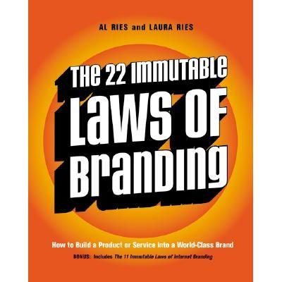 THE 22 IMMUTABLE LAWS OF MARKETING