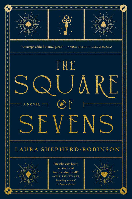 The Square of Sevens by Laura Shepherd-Robinson