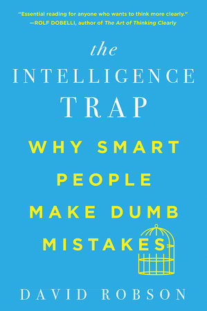 The Intelligence Trap