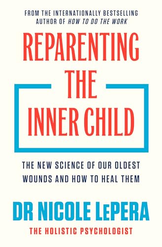 Reparenting the Inner Child