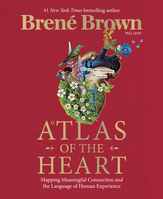 Atlas of the Heart — Brené Brown