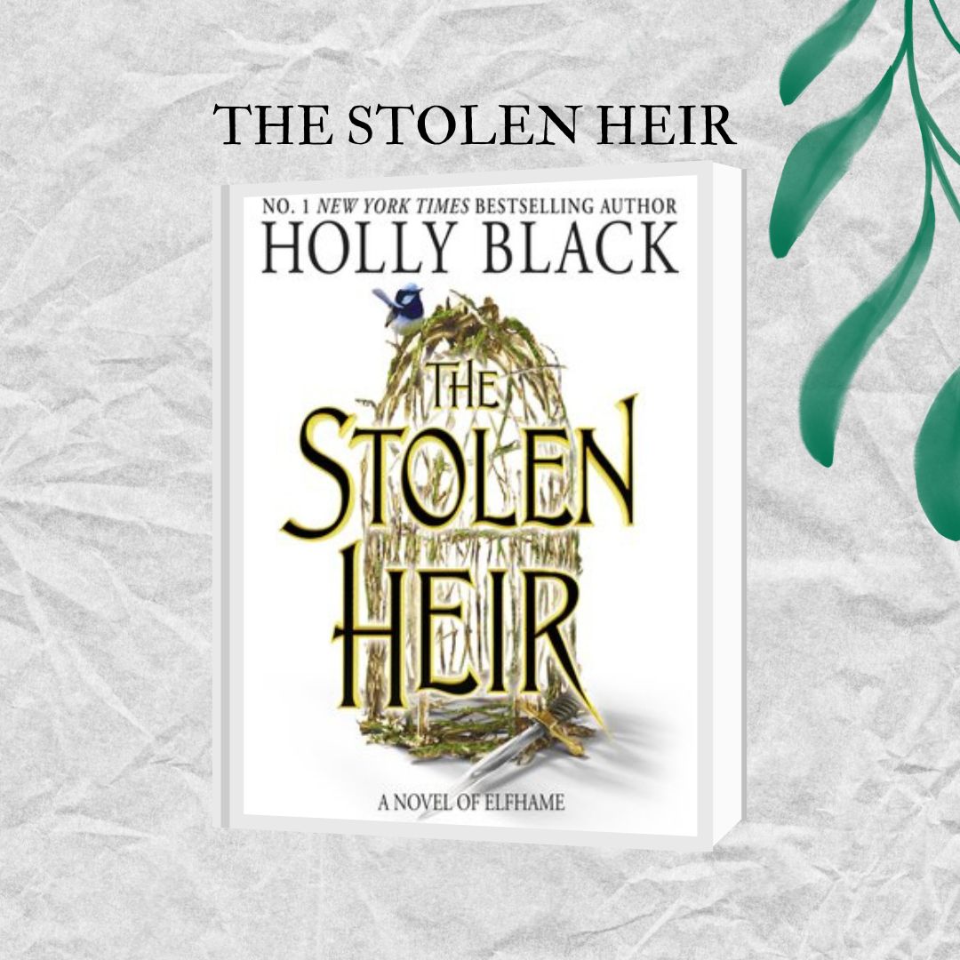 The Stolen Heir (Holly Black)