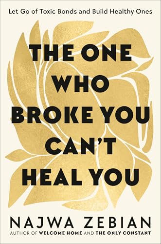 The One Who Broke You Can't Heal You