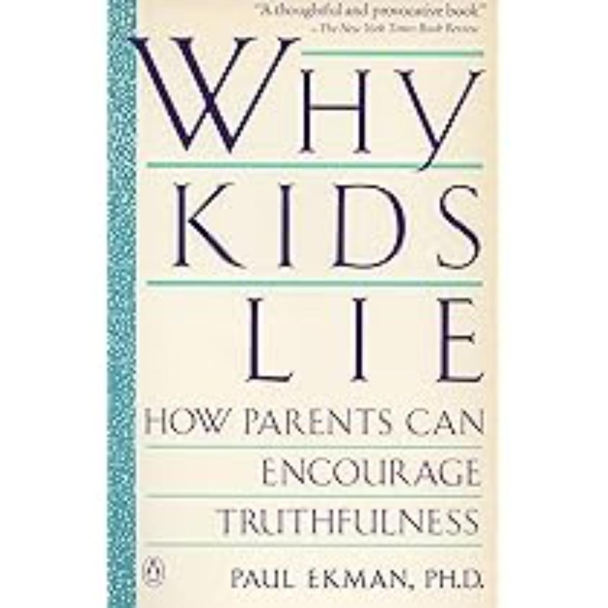 Why Kids Lie