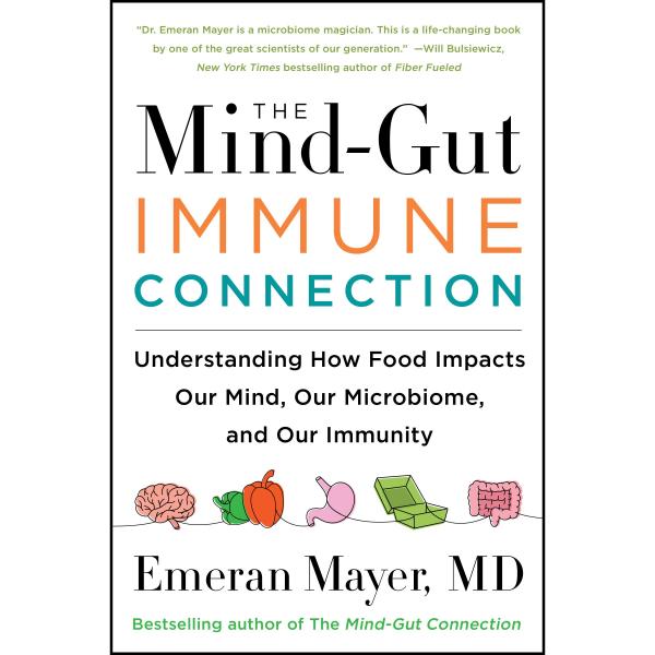 The Mind-Gut IMMUNE Connection