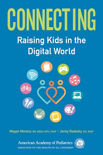 Connecting: Raising Kids in the Digital World book cover