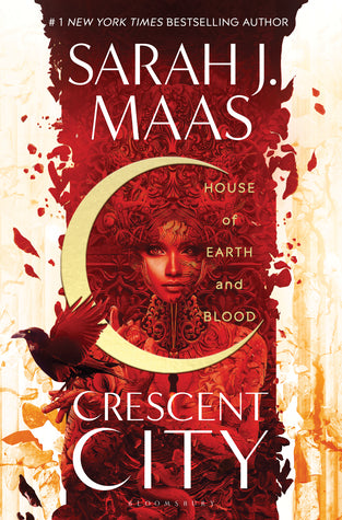 House of Earth and Blood (Crescent City Book 1)