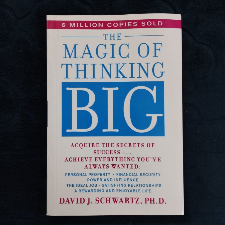 Magic of thinking big