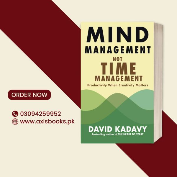 MIND MANAGEMENT NOT TIME MANAGEMENT