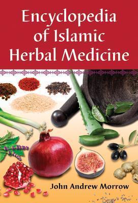 Encyclopedia of Islamic Herbal Medicine book cover