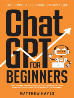 ChatGPT for Beginners