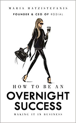 HOW TO BE AN OVERNIGHT SUCCESS