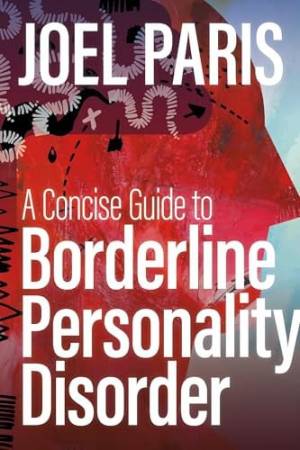 A Concise Guide to Borderline Personality Disorder book cover