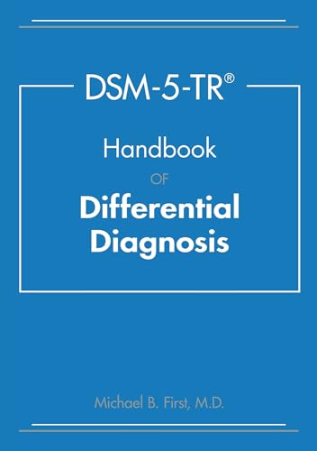 Dsm-5-TR Handbook of Differential Diagnosis by Michael B. First